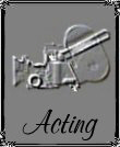 Click here for Acting page